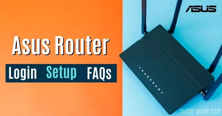 Asus Router Login: Step Guide To Access Login page and Customize Network