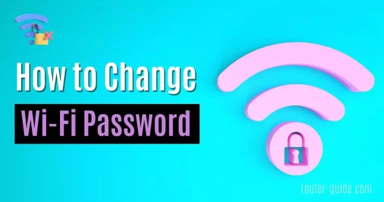 How to Change Wi-Fi Password