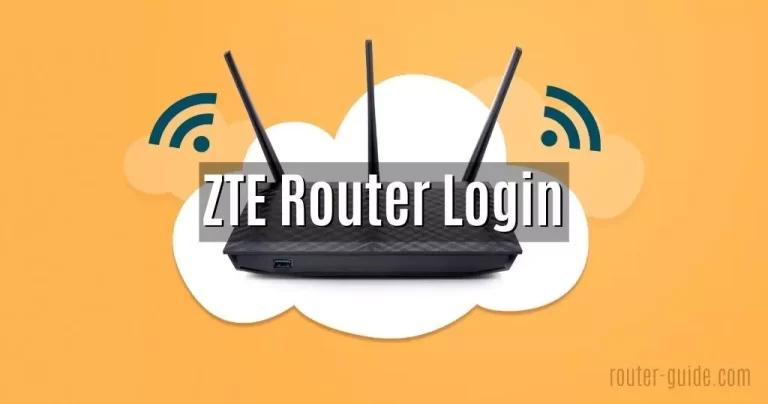ZTE Router Login – Access Login Page and Customize Network