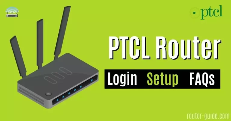 PTCL Router Login – Change Your Network Name and Password
