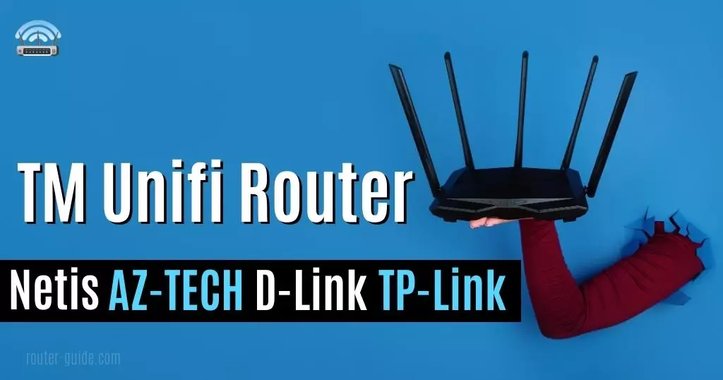 TM Unifi Router Login